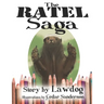 The Ratel Saga
