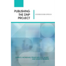 Publishing the DNP Project: An Evidence-Based Approach