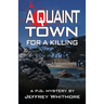 A Quaint Town for a Killing