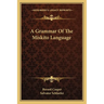 A Grammar Of The Miskito Language