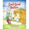 Good Good Father