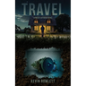 Travel: A Project Outrigger Novel