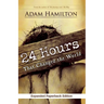 24 Hours That Changed the World, Expanded Paperback Edition