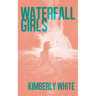 Waterfall Girls