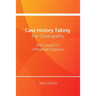 Case History Taking for Osteopaths with a touch of Differential Diagnosis