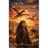 The Dragon's Song: An Alternative Tale of the Old West