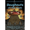 Doughnuts of the Gods
