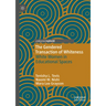 The Gendered Transaction of Whiteness: White Women in Educational Spaces