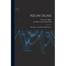 Neon Signs; Manufacture--installation--maintenance