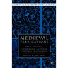 Medieval Fabrications: Dress, Textiles, Clothwork, and Other Cultural Imaginings