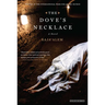 The Doves Necklace: Winner of the International Prize for Arabic Fiction