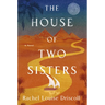 The House of Two Sisters