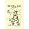 "Topping Out"