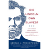 Did Lincoln Own Slaves?: Did Lincoln Own Slaves?: And Other Frequently Asked Questions about Abraham Lincoln