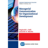 Managerial Communication for Organizational Development