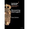 Recovering Old English