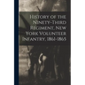 History of the Ninety-Third Regiment, New York Volunteer Infantry, 1861-1865