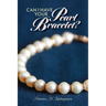 Can I Have Your Pearl Bracelet?
