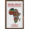 Social Policy and Transformation in Africa: A Festschrift for Professor Omotade Akin Aina