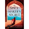The Spice Maker's Secret: A gripping, emotional and heartbreaking historical novel