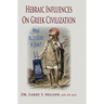 Hebraic Influences On Greek Civilization