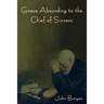 Grace Abounding to the Chief of Sinners