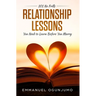 101 No Frills Relationship Lessons You Need to Learn Before You Marry