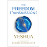 The Freedom Transmissions: A Pathway to Peace
