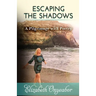 Escaping the Shadows