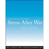 Strategies for Managing Stress After War: Veteran's Workbook and Guide to Wellness