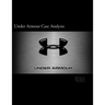 Under Armour Case Analysis