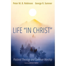 Life "In Christ": Pastoral Theology and Common Worship