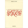 A Brief Catechesis on Nature and Grace