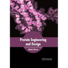 Protein Engineering and Design
