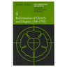 The Christian Tradition: A History of the Development of Doctrine, Volume 4: Reformation of Church and Dogma (1300-1700)
