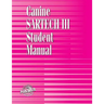 Canine SARTECH Workbook: Canine SARTECH III Student Manual