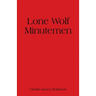 Lone Wolf Minutemen