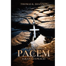Dona Nobis Pacem [Grant Us Peace]