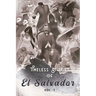 Timeless Stories of El Salvador: The Beginning
