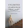 Unlimited Learnings: (Because Life Never Stops Teaching)