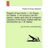 Reprint of two tracts, -1. An Essay on Gleets. 2. An enquiry into the nature, cause and cure of a singular Disease of the Eyes. Edited with an introdu