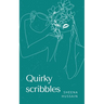 Quirky scribbles