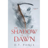 The Shadow of Dawn