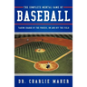 The Complete Mental Game of Baseball: Taking Charge of the Process, on and Off the Field