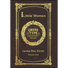 Large Print - Little Women, Volume 1 of 2 - Grand Type Collector's Edition - Matte Hardcover with Dust Jacket