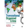 Transnational Organized Crime: An Overview from Six Continents