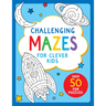 Challenging Mazes for Clever Kids