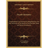 Occult Chemistry: Investigations by Clairvoyant Magnification into the Structure of the Atoms of the Periodic Table and Some Compounds