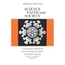Science, Faith and Society