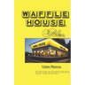 Waffle House Blues